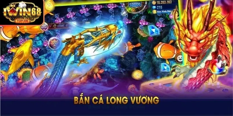 Bắn cá long vương
