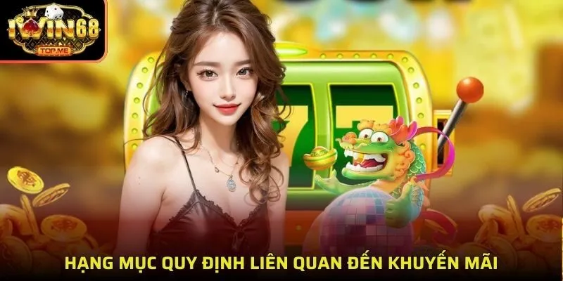 Hạng mục quy định liên quan đến khuyến mãi