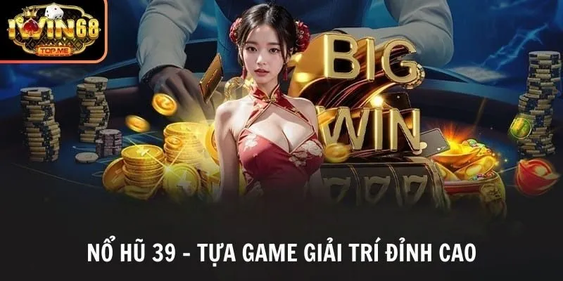Hũ nổ 39